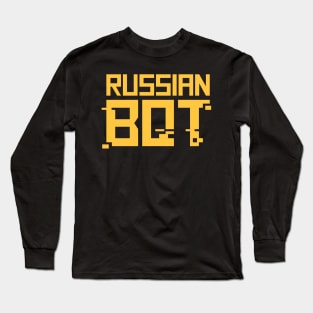 Funny Russian Bot / Internet Troll Long Sleeve T-Shirt